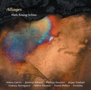 Rosing-Schow - Alliages ryhmässä CD @ Bengans Skivbutik AB (1175577)