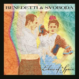 Benedetti & Svoboda - Echoes Of Spain ryhmässä CD @ Bengans Skivbutik AB (1176513)