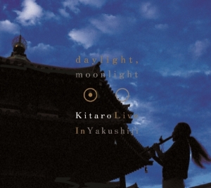 Kitaro - Daylight, Moonlight: Live In Yakushiji ryhmässä CD @ Bengans Skivbutik AB (1176522)