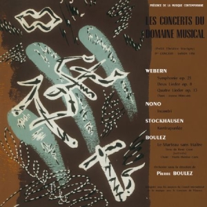 Webern/ Nono/ Stockhausen/ Boulez - Le Concerts Du Domaine Musical 1956 ryhmässä VINYYLI @ Bengans Skivbutik AB (1177783)