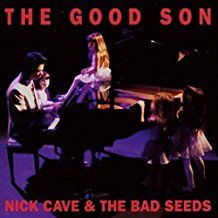 Nick Cave & The Bad Seeds - The Good Son ryhmässä ME SUOSITTELEMME / 200 albumia, jotka kannattaa omistaa @ Bengans Skivbutik AB (1177807)