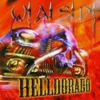 W.A.S.P. - Helldorado ryhmässä VINYYLI @ Bengans Skivbutik AB (1177844)