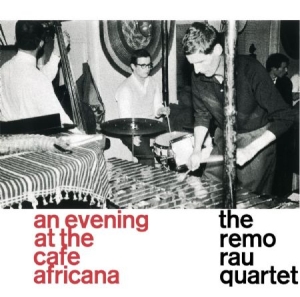 Remo Rau Quartet - At The Cafe Africana ryhmässä VINYYLI @ Bengans Skivbutik AB (1177847)