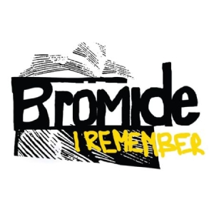 Bromide - I Remember ryhmässä CD @ Bengans Skivbutik AB (1177848)