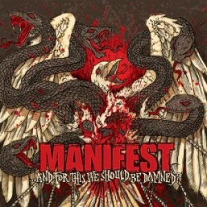 Manifest - And For This We Should Be Damned? ryhmässä ME SUOSITTELEMME / Joululahjavinkki: CD @ Bengans Skivbutik AB (1178770)