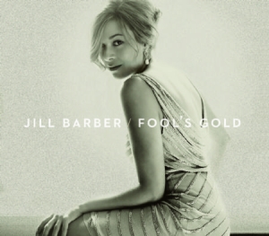 Barber Jill - Fool's Gold ryhmässä CD @ Bengans Skivbutik AB (1179165)