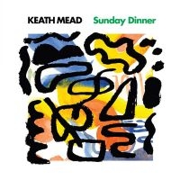 Mead Keath - Sunday Dinner ryhmässä CD @ Bengans Skivbutik AB (1179180)