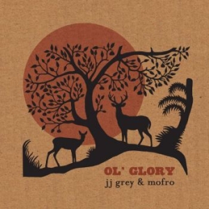 Jj Grey & Mofro - Ol' Glory (Digipak) ryhmässä Minishops / JJ Grey & Mofro @ Bengans Skivbutik AB (1179745)