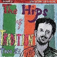 Ze Tom - Brazil Classics 5: The Hips Of Trad ryhmässä VINYYLI @ Bengans Skivbutik AB (1180947)