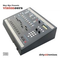 Visioneers - Dirty Old Remixes ryhmässä CD @ Bengans Skivbutik AB (1181298)