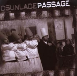 Osunlade - Passage ryhmässä CD @ Bengans Skivbutik AB (1181322)