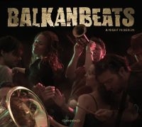 Balkan Beats - Balkan Beats ryhmässä CD @ Bengans Skivbutik AB (1181457)