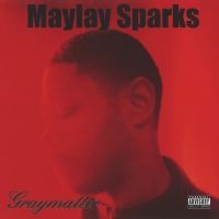 Maylay Sparks - Graymatter ryhmässä CD @ Bengans Skivbutik AB (1182417)