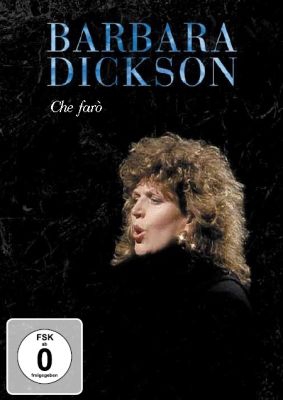 Dickson Barbara - Che Faro ryhmässä DVD & BLU-RAY @ Bengans Skivbutik AB (1184149)