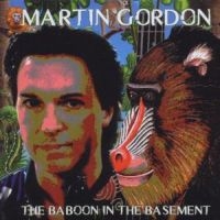 Gordon Martin - Baboon In The Basement ryhmässä ME SUOSITTELEMME / Joululahjavinkki: CD @ Bengans Skivbutik AB (1184363)