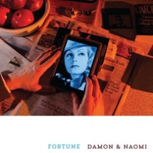 Damon & Naomi - Fortune ryhmässä CD @ Bengans Skivbutik AB (1185414)