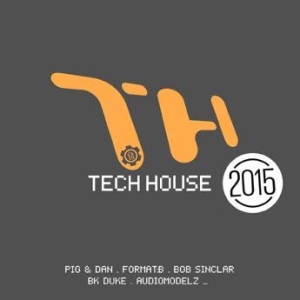 Various Artists - Techhouse 2015 ryhmässä CD @ Bengans Skivbutik AB (1185526)