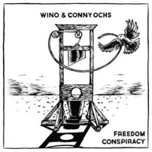 Wino & Conny Ochs - Freedom Conspiracy ryhmässä CD @ Bengans Skivbutik AB (1186923)