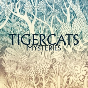 Tigercats - Mysteries ryhmässä CD @ Bengans Skivbutik AB (1187056)