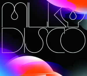 Milky Disco - Milky Disco ryhmässä CD @ Bengans Skivbutik AB (1187203)