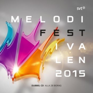 Various Artists - Melodifestivalen 2015 ryhmässä ME SUOSITTELEMME / Melodifestivaali @ Bengans Skivbutik AB (1187814)