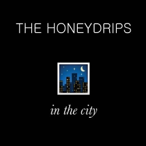 The Honeydrips - In The City ryhmässä Minishops / Luxury @ Bengans Skivbutik AB (1188133)