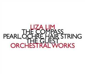 Lim Liza - Orchestral Works ryhmässä CD @ Bengans Skivbutik AB (1188491)