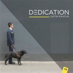 Kauflin Justin - Dedication ryhmässä CD @ Bengans Skivbutik AB (1188518)