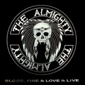 Almighty - Blood Fire & Love (2Cd+Bonuscd) ryhmässä CD @ Bengans Skivbutik AB (1188920)