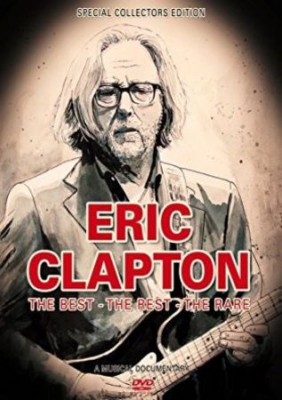 Clapton Eric - Best, Rest, Rare ryhmässä DVD & BLU-RAY @ Bengans Skivbutik AB (1188926)