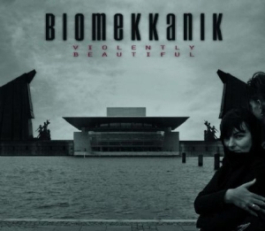 Biomekkanik - Violently Beautiful ryhmässä CD @ Bengans Skivbutik AB (1188936)