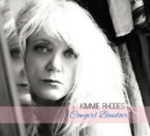 Rhodes Kimmie - Cowgirl Boudoir ryhmässä CD @ Bengans Skivbutik AB (1189066)