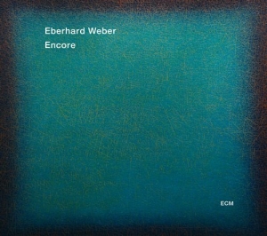 Eberhard Weber - Encore ryhmässä CD @ Bengans Skivbutik AB (1190036)