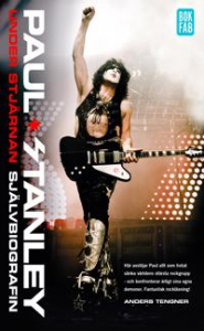 Paul Stanley - Under stjärnan : självbiografin ryhmässä ME SUOSITTELEMME / Musiikkikirjat @ Bengans Skivbutik AB (1190525)