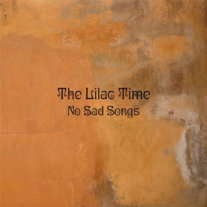 Lilac Time - No Sad Songs ryhmässä VINYYLI @ Bengans Skivbutik AB (1191431)