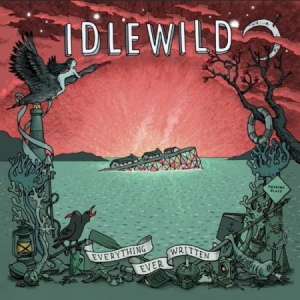 Idlewild - Everything Ever Written ryhmässä CD @ Bengans Skivbutik AB (1191497)