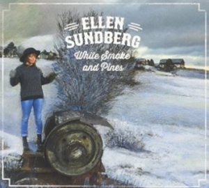 Ellen Sundberg - White Smoke And Pines ryhmässä CD @ Bengans Skivbutik AB (1192396)