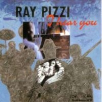 Pizzi Ray - I Hear You ryhmässä CD @ Bengans Skivbutik AB (1193532)