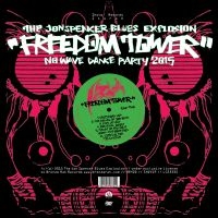 Jon Spencer Blues Explosion The - Freedom Tower: No Wave Dance Party ryhmässä CD @ Bengans Skivbutik AB (1193544)