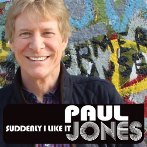 Jones Paul - Suddenly I Like It ryhmässä ME SUOSITTELEMME / Joululahjavinkki: CD @ Bengans Skivbutik AB (1193552)