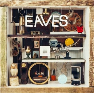 Eaves - What Green Feels Like ryhmässä ME SUOSITTELEMME / Klassiska lablar / PIAS Recordings @ Bengans Skivbutik AB (1193611)