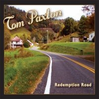 Paxton Tom - Redemption Road ryhmässä CD @ Bengans Skivbutik AB (1193682)