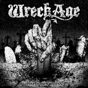 Wreckage - Rise From Ruins ryhmässä CD @ Bengans Skivbutik AB (1193686)