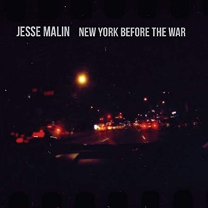 Jesse Malin - New York Before The War ryhmässä CD @ Bengans Skivbutik AB (1194449)