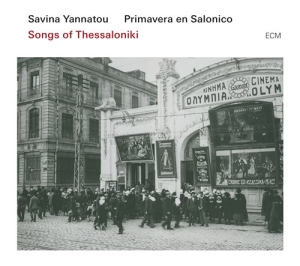 Yannatou / Primavera En Salonico - Songs Of Thessaloniki ryhmässä CD @ Bengans Skivbutik AB (1244211)