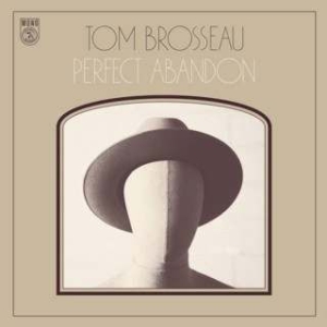 Brosseau Tom - Perfect Abandon ryhmässä VINYYLI @ Bengans Skivbutik AB (1244267)