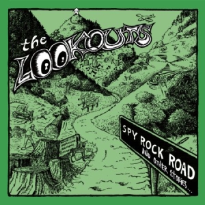 Lookouts - Spy Rock Road (And Other Stories) ryhmässä VINYYLI @ Bengans Skivbutik AB (1244271)