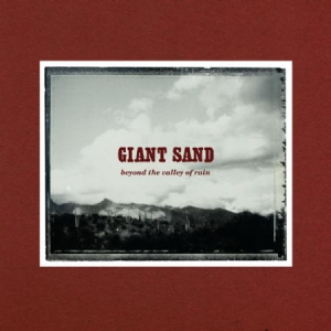 Giant Sand - Beyond The Valley Of Rain (30Th Ann ryhmässä VINYYLI @ Bengans Skivbutik AB (1244300)