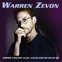 Zevon Warren - Empire Concert Club, Cleveland 1992 ryhmässä CD @ Bengans Skivbutik AB (1244383)