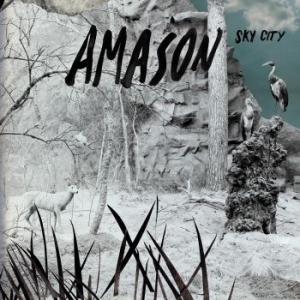 Amason - Sky City (CD) ryhmässä CD @ Bengans Skivbutik AB (1246145)